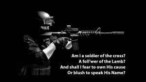 Song lyrics to Am I a Soldier of the Cross? by Isaac Watts, written in con­junc­tion with a ser­mon he was giv­ing on 1 Co­rinth­i­ans 16:13