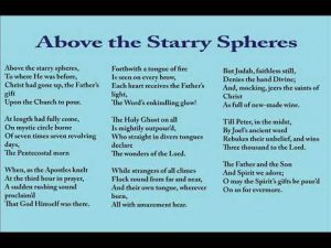 Song lyrics to ‘Above the starry spheres’, at­trib­ut­ed to Am­brose of Mi­lan (340-397) (Jam Christ­us as­tra ascend­er­at); trans­lat­ed from La­tin to Eng­lish in 1873.