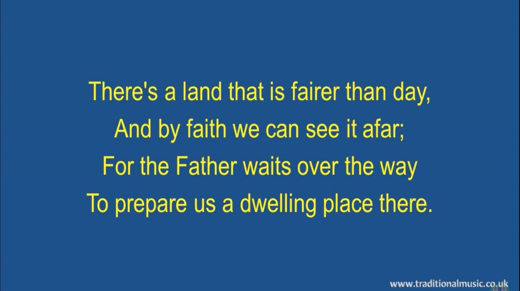 Song lyrics to There's a Land that is Fairer Than Day, by Sanford Fillmore Bennett (1868)