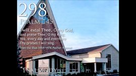 Hymn lyrics to I Will Extol You O My God, written by Arthur Seymour Sullivan, based on Psalm 145