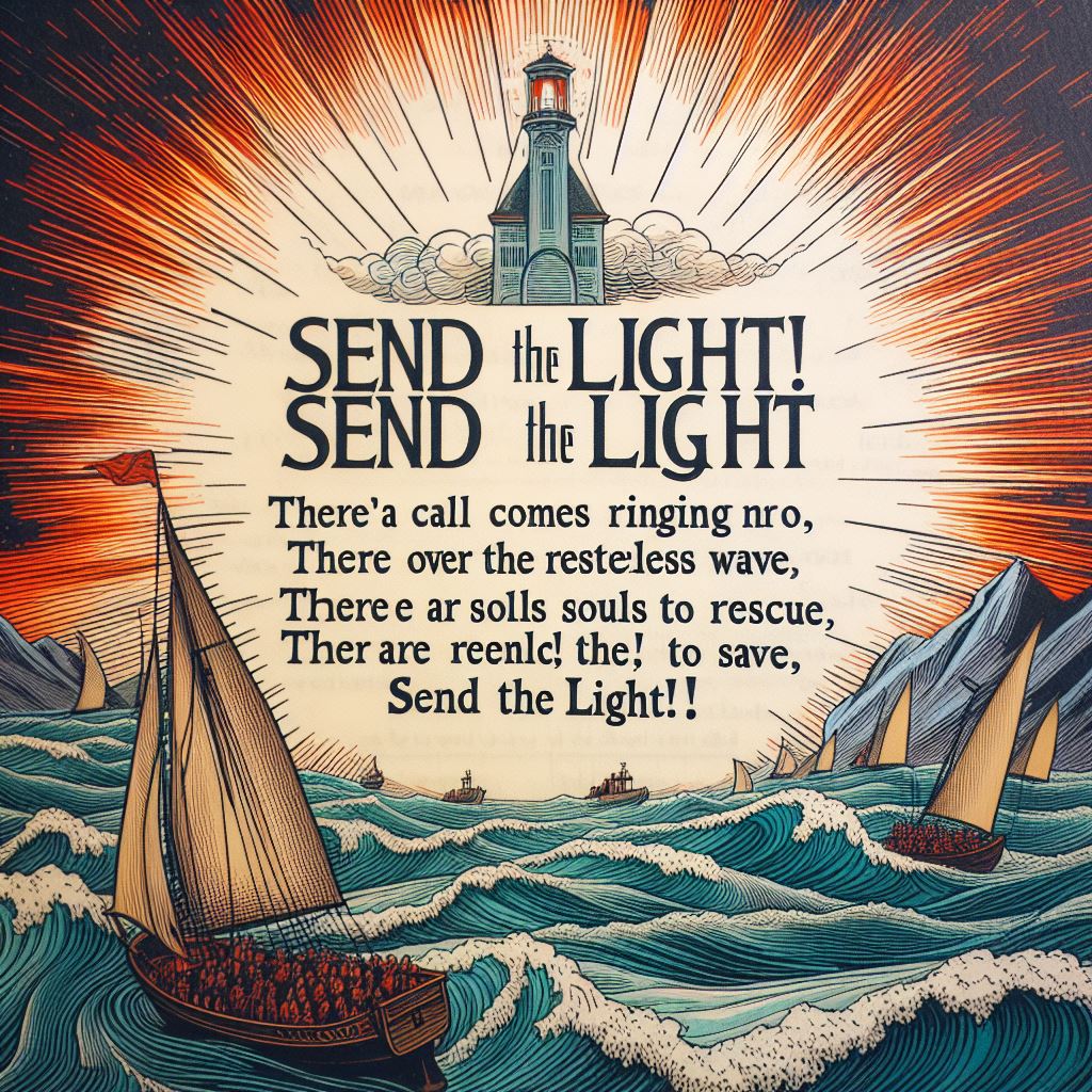 Hymn lyrics to "Send the Light" by Chas. H. Gabriel (1890)